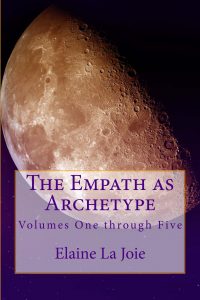 The Empath as Archetype by Elaine La Joie