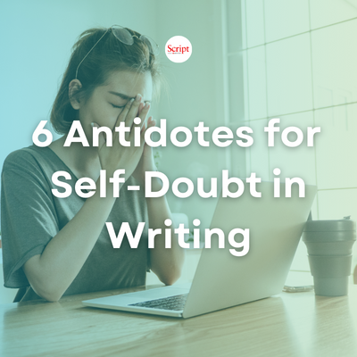 Image of a woman sitting in front of an open laptop on a wooden desk. Her hands are on her face and her eyes are closed. Overlayed text reads: 6 Antidotes for Self-Doubt in Writing.